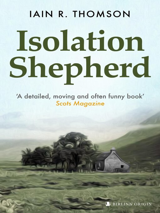 Title details for Isolation Shepherd by Iain Thomson - Available